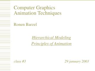 Computer Graphics Animation Techniques
