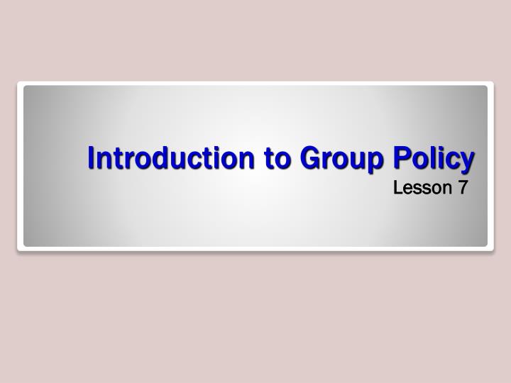 introduction to group policy