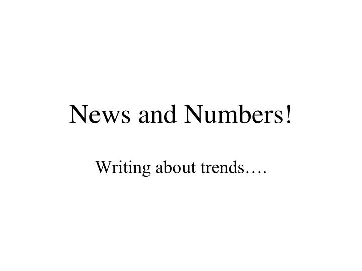news and numbers