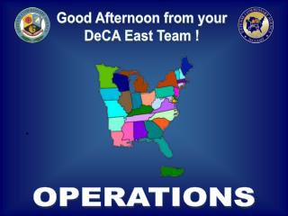 Good Afternoon from your DeCA East Team !