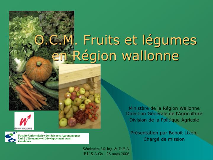 o c m fruits et l gumes en r gion wallonne