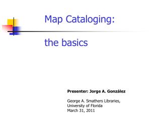Map Cataloging: the basics