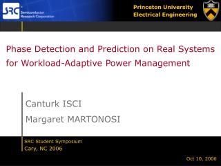 Phase Detection and Prediction on Real Systems for Workload-Adaptive Power Management