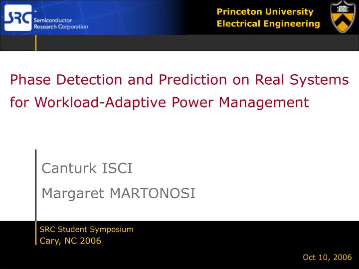 phase detection and prediction on real systems for workload adaptive power management