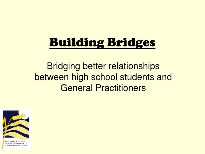 building bridges