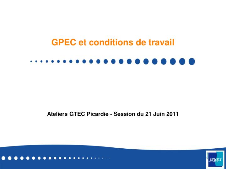 gpec et conditions de travail