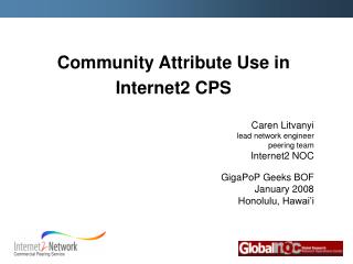Community Attribute Use in Internet2 CPS