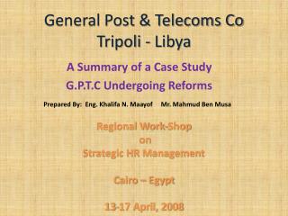 General Post &amp; Telecoms Co Tripoli - Libya