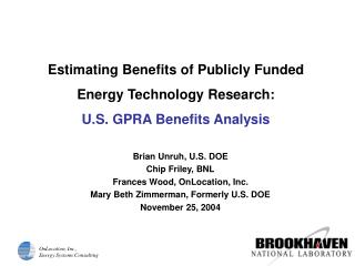 Estimating Benefits of Publicly Funded Energy Technology Research: U.S. GPRA Benefits Analysis