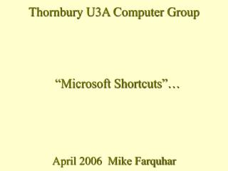 April 2006 Mike Farquhar