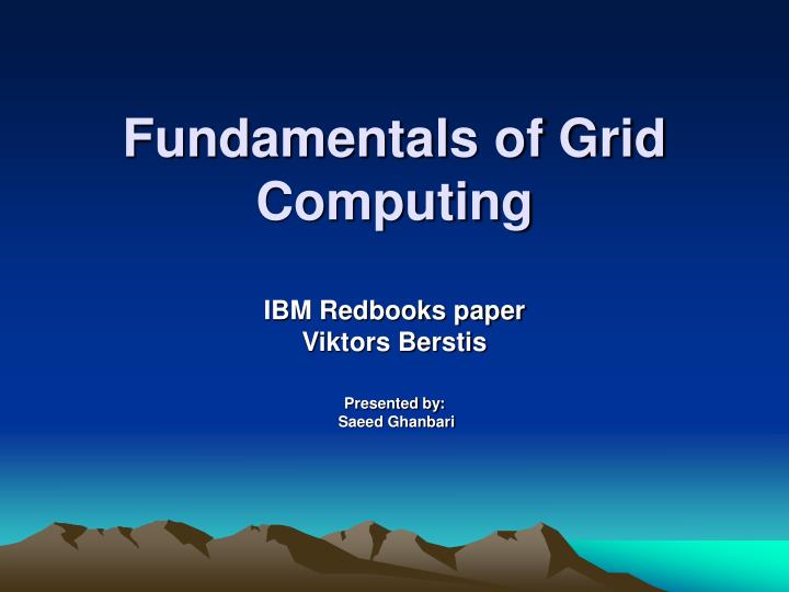 fundamentals of grid computing