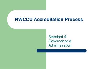 NWCCU Accreditation Process