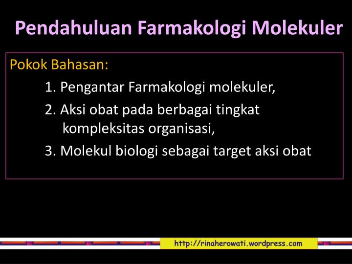 pendahuluan farmakologi molekuler