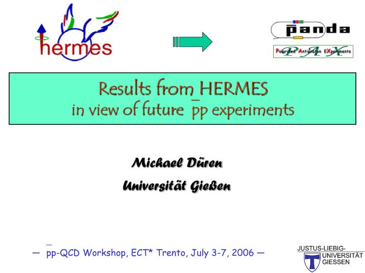 results from hermes in view of future pp experiments