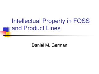 Intellectual Property in FOSS and Product Lines