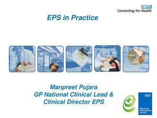 EPS in Practice