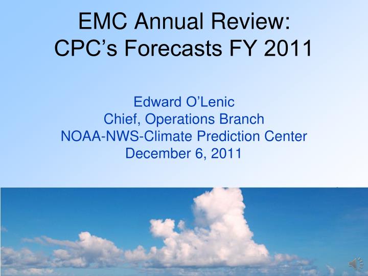 emc annual review cpc s forecasts fy 2011