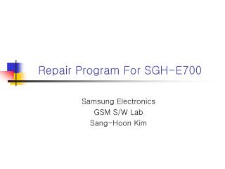 Repair Program For SGH-E700