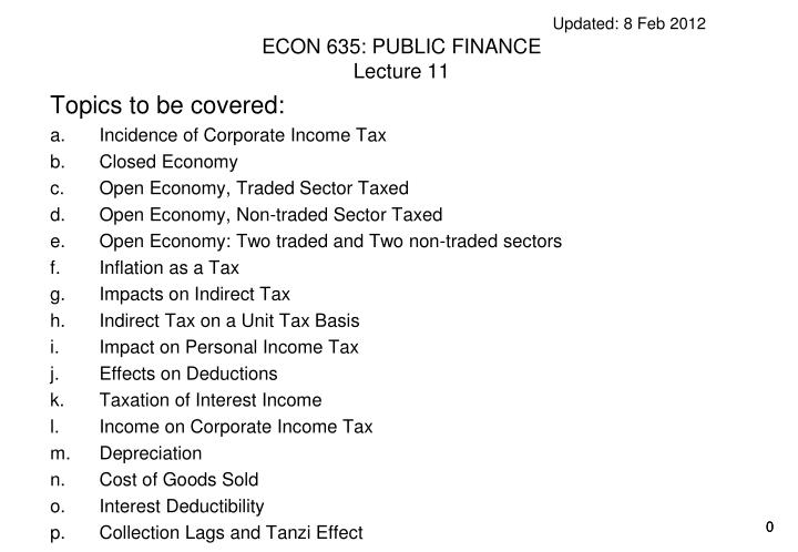 updated 8 feb 2012 econ 635 public finance lecture 11