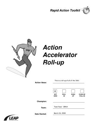 Action Accelerator Roll-up