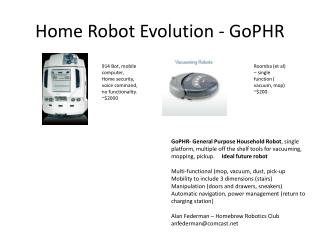 Home Robot Evolution - GoPHR