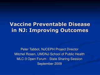 Vaccine Preventable Disease in NJ: Improving Outcomes
