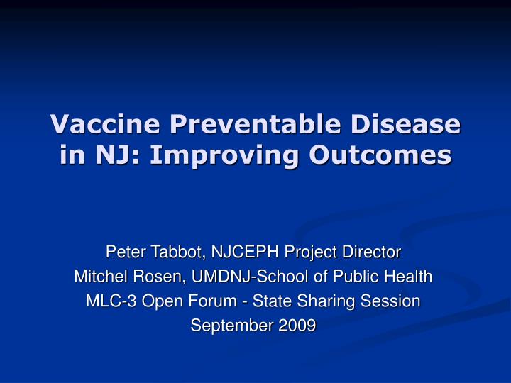vaccine preventable disease in nj improving outcomes