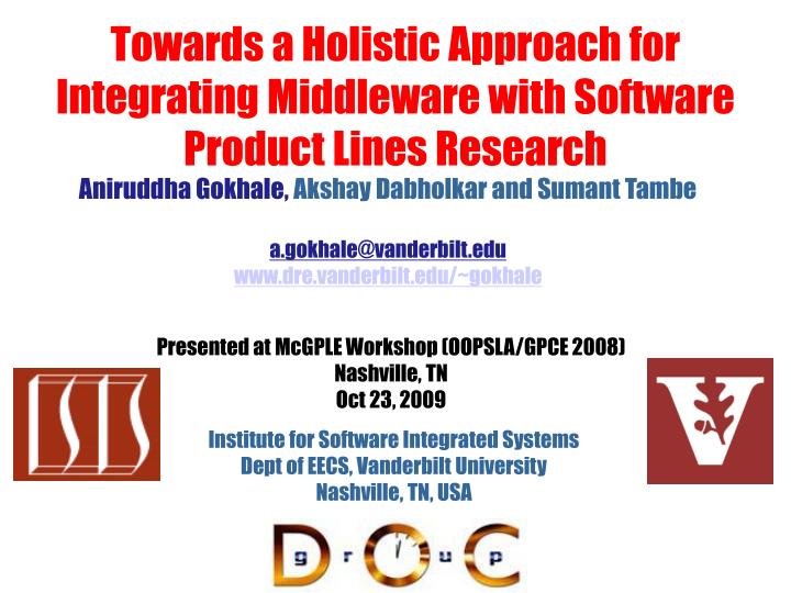 towards a holistic approach for integrating middleware with software product lines research