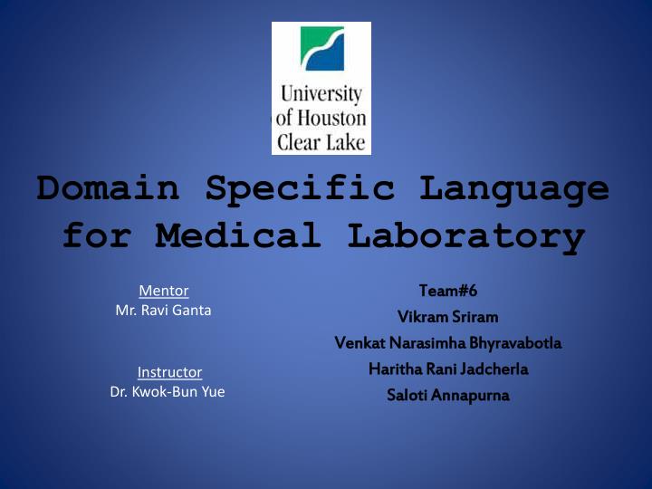 domain specific language for medical laboratory