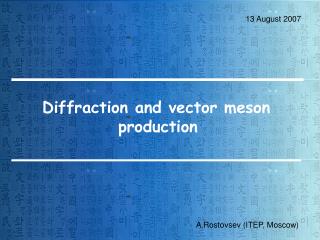 Diffraction and vector meson production