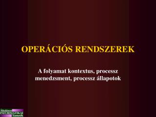 oper ci s rendszerek