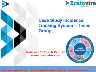Case Study for Incidence Tracking System