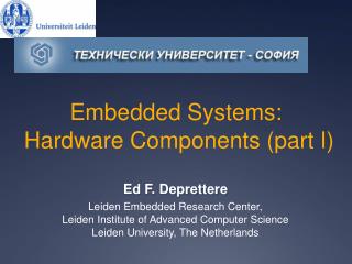 Embedded Systems: Hardware Components (part I)