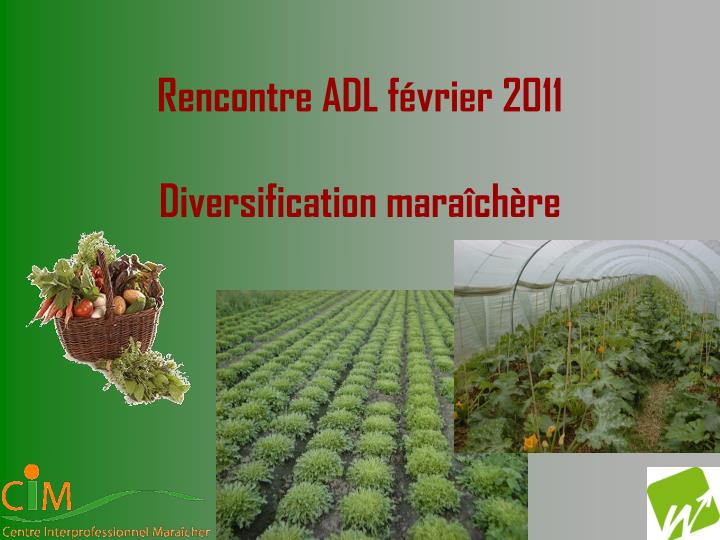 rencontre adl f vrier 2011 diversification mara ch re