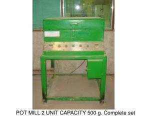 POT MILL 2 UNIT CAPACITY 500 g. Complete set