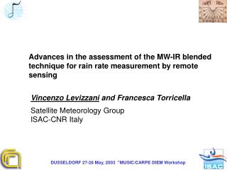Advances in the assessment of the MW-IR blended technique for rain rate measurement by remote