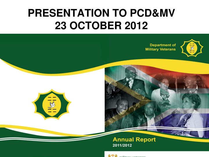 presentation to pcd mv 23 october 2012