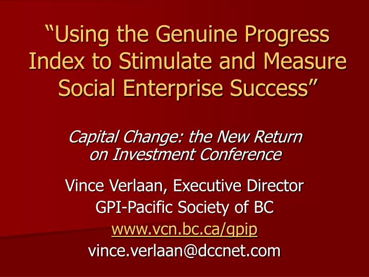 using the genuine progress index to stimulate and measure social enterprise success