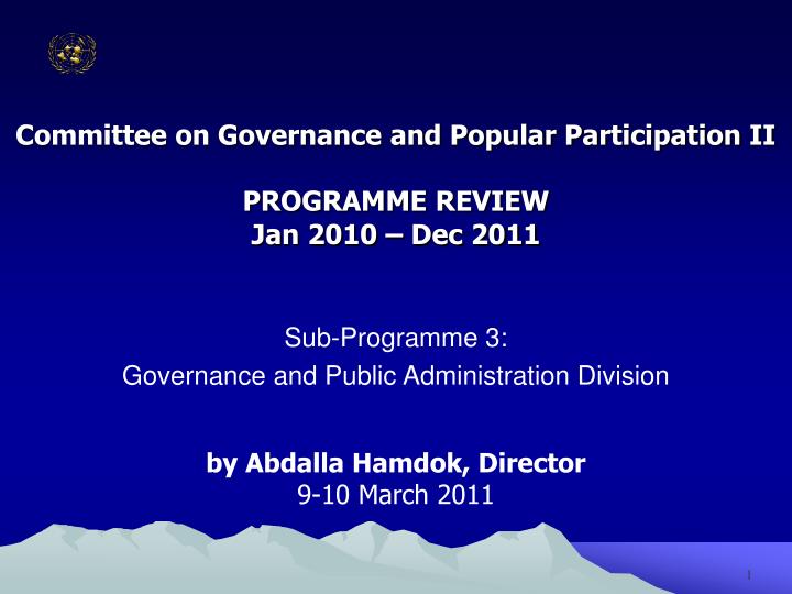 committee on governance and popular participation ii programme review jan 2010 dec 2011