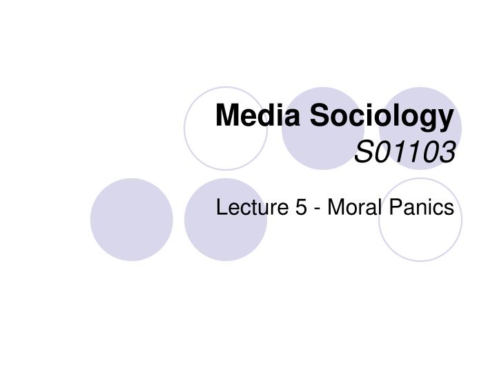 media sociology s01103