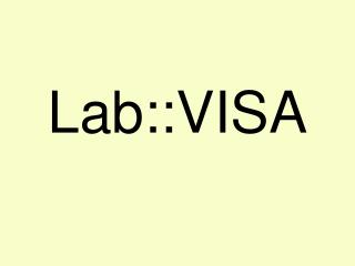 Lab::VISA