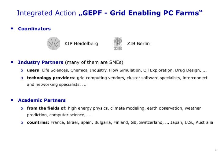 integrated action gepf grid enabling pc farms