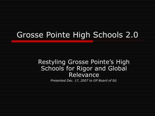 Grosse Pointe High Schools 2.0
