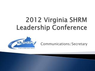 2012 Virginia SHRM Leadership Conference