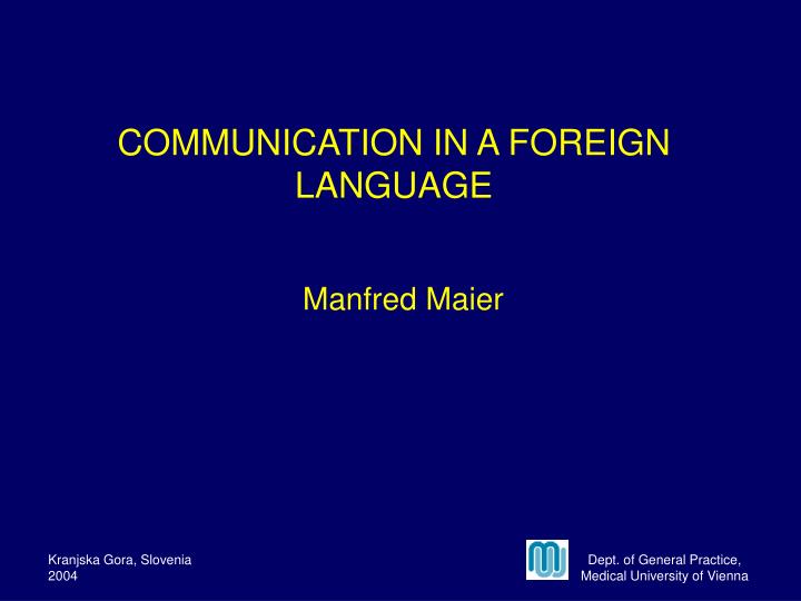 communication in a foreign language