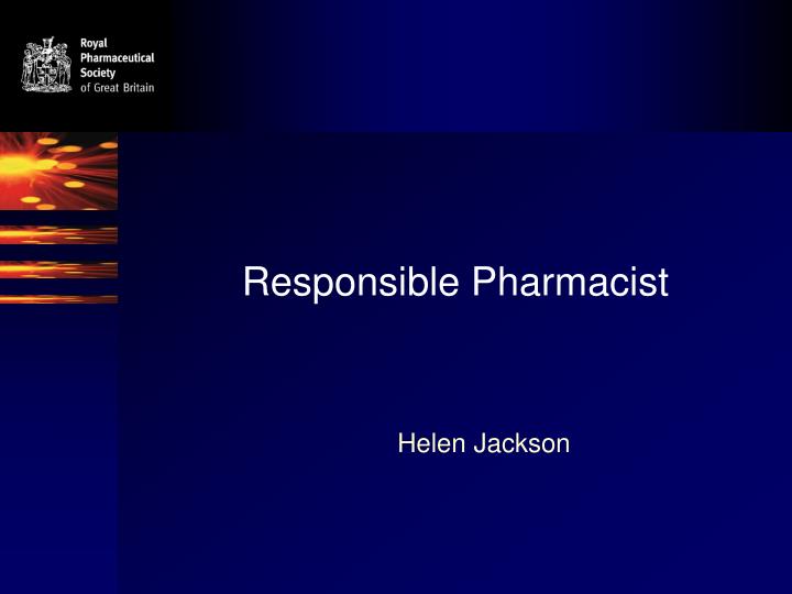 responsible pharmacist