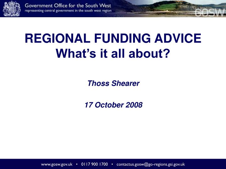 regional funding advice what s it all about