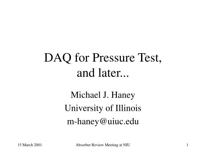 daq for pressure test and later