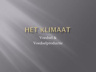 het klimaat