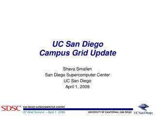 UC San Diego Campus Grid Update